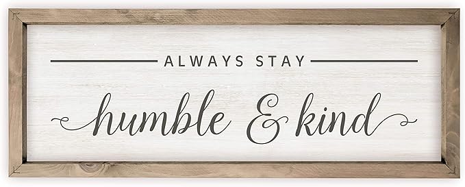 MRC Wood Products Always Stay Humble And Kind Rustic Style Wall Décor Sign With Frame 8x24