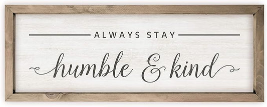 MRC Wood Products Always Stay Humble And Kind Rustic Style Wall Décor Sign With Frame 8x24