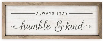 MRC Wood Products Always Stay Humble And Kind Rustic Style Wall Décor Sign With Frame 12x36