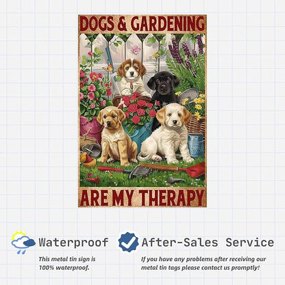 Metal Dogs and Gardening Are My Therapy Vintage Retro Aluminum Tin Sign for Garden Kitchen Office Home Bar Cafe Decor 8x12 Inch