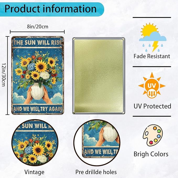 Inspirational Wall Art The Sun Will Rise Sunflower Ventage Retro Decor Metal Tin Sign Cute Funny Poster Plaque for Home Decoration Coffee Bar 12x8 Inch