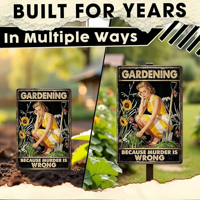 Gardening Because Murder Is Wrong Tin Sign Metal Sign Rustic Garden Decor Outdoor Yard Sign for Gardeners Unique Gifts 8x12Inch