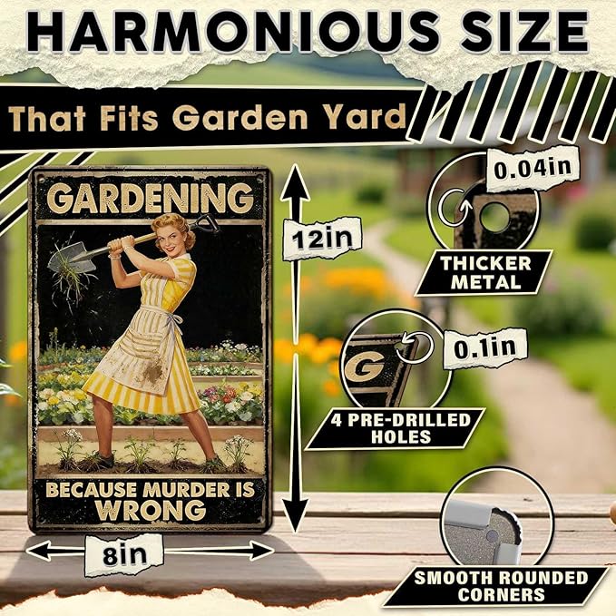 Gardening Because Murder Is Wrong Tin Sign Metal Sign Rustic Garden Decor Outdoor Yard Sign for Gardeners Unique Gifts 8x12Inch