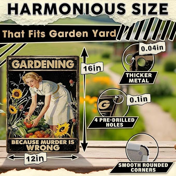 Gardening Because Murder Is Wrong Tin Sign Metal Sign Rustic Garden Decor Outdoor Yard Sign for Gardeners Unique Gifts 12x16Inch