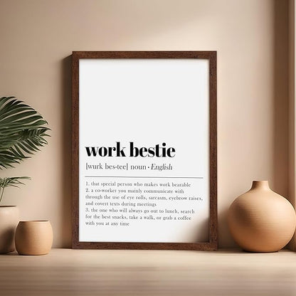 Poster Master Typography Poster - Dictionary Print - Work Bestie Definition, Special Person Who Makes Work Bearable - Gift for Colleague, Friend - Wall Decor for Home, Office, 16x20 Brown Framed