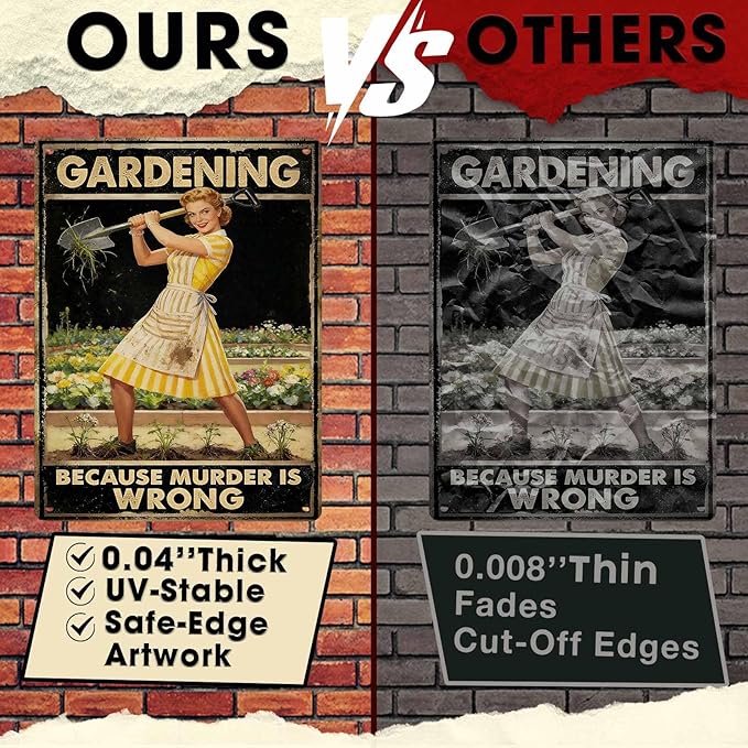 Gardening Because Murder Is Wrong Tin Sign Metal Sign Rustic Garden Decor Outdoor Yard Sign for Gardeners Unique Gifts 12x16Inch