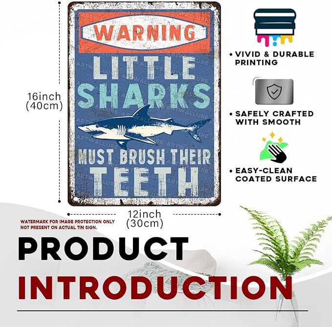 Sharks Vintage Sign Little Sharks Brush Teeth Metal Tin Sign Great Bathroom Decor for Kids Restroom and Wall Art Home 12x16inch