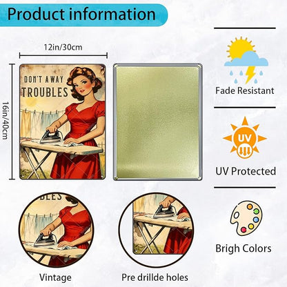 Don't Away Troubles Vintage Laundry Sign Metal Tin Plaque Funny Sarcastic Housewife Design Retro Wall Art Laundry Room Decor Farmhouse Home Gift 16x12 Inch