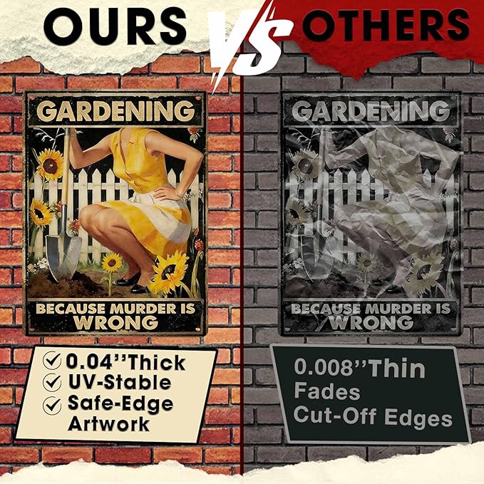 Gardening Because Murder Is Wrong Tin Sign Metal Sign Rustic Garden Decor Outdoor Yard Sign for Gardeners Unique Gifts 12x16Inch
