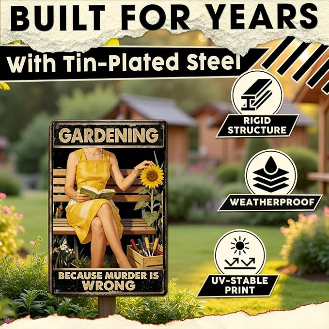 Gardening Because Murder Is Wrong Tin Sign Metal Sign Rustic Garden Decor Outdoor Yard Sign for Gardeners Unique Gifts 8x12Inch
