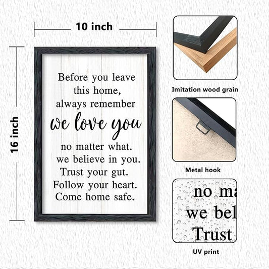 AuraPeak Before You Leave This Home Sign for We Love You Inspirational Quotes Laundry Room Living Room Wall Decor Family Entryway kitchen Wall Hanging Art (16"×10" Black)