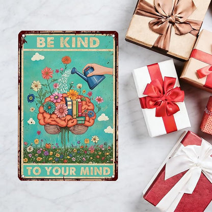 Be Kind To Your Mind Metal Tin Sign Book Posters Classroom Decor Reading Decor Love Reading Book 16x12 Inch