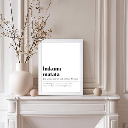 Poster Master Typography Poster - Dictionary Print - Hakuna Matata Definition, Wonderful Phrase, No Worries, Funny, Motivational - Gift for Kids, Friend - Wall Decor for Home, 8x10 White Framed
