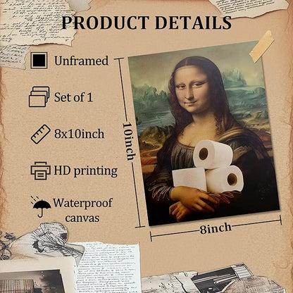 XYHYRA Vintage Mona Lisa Bathroom Wall Art, Funy Abstract Mona Lisa Paper Roll Wall Decor, Humor Amusing restroom Canvas Print Painting for Toilet Bathroom Home Decor 8x10 Inch Unframed