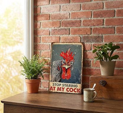 Funny Chicken Metal Signs Stop Staring My Cock Funny Rooster Tin Signs Fun Rooster Tin Signs Decor Rustic Farmhouse Sign for Farm Chicken Coop Farmhouse Kitchen Yard Fence
